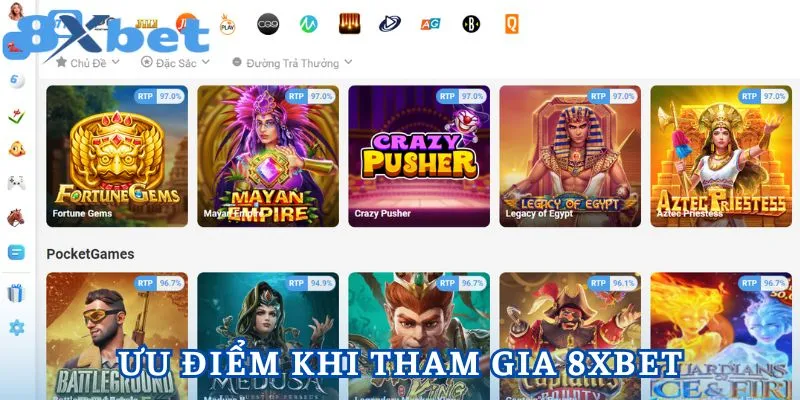 8XBET với các ưu điểm hàng đầu