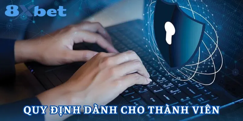 Chính sách bảo mật quy định cho mọi thành viên