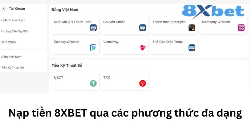 Nạp tiền 8XBET đa dạng phương thức