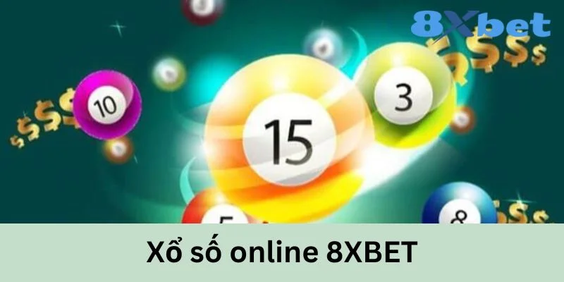 Xổ Số Online 8XBET - Kết Quả Nhanh Chóng, Trả Thưởng Cao