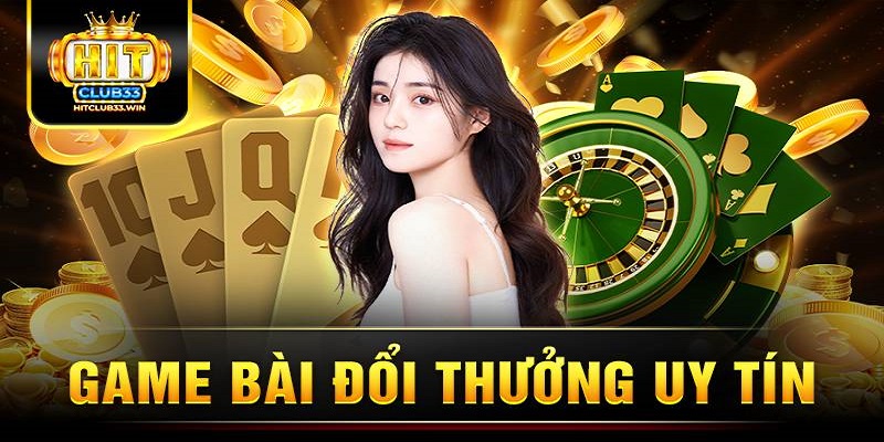 game-bai-doi-thuong-hitclub-1